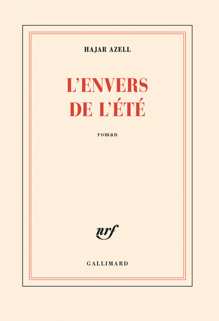 Roman l’Envers de l’été, d’Hajar Azell, éditions Gallimard, 16 €